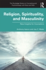 Religion, Spirituality, and Masculinity : New Insights for Counselors - eBook