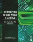 Introduction to Real World Statistics : With Step-By-Step SPSS Instructions - eBook