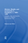 Women, Wealth, and Community in Perpignan, c. 1250-1300 : Christians, Jews, and Enslaved Muslims in a Medieval Mediterranean Town - eBook