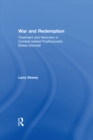 War and Redemption : Treatment and Recovery in Combat-related Posttraumatic Stress Disorder - eBook