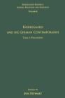 Volume 6, Tome I: Kierkegaard and His German Contemporaries - Philosophy - eBook