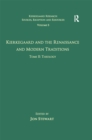 Volume 5, Tome II: Kierkegaard and the Renaissance and Modern Traditions - Theology - eBook