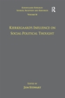 Volume 14: Kierkegaard's Influence on Social-Political Thought - eBook