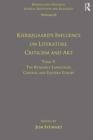 Volume 12, Tome V: Kierkegaard's Influence on Literature, Criticism and Art : The Romance Languages, Central and Eastern Europe - eBook