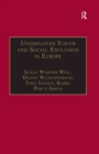 Unemployed Youth and Social Exclusion in Europe : Learning for Inclusion? - eBook