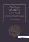 Theology at Paris, 1316-1345 : Peter Auriol and the Problem of Divine Foreknowledge and Future Contingents - eBook