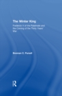 The Winter King : Frederick V of the Palatinate and the Coming of the Thirty Years' War - eBook