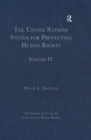 The United Nations System for Protecting Human Rights : Volume IV - eBook