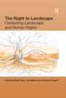 The Right to Landscape : Contesting Landscape and Human Rights - eBook