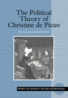 The Political Theory of Christine de Pizan - eBook