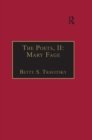 The Poets, II: Mary Fage : Printed Writings 1500-1640: Series I, Part Two, Volume 11 - eBook