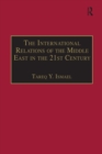 The International Relations of the Middle East in the 21st Century : Patterns of Continuity and Change - eBook