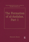 The Formation of al-Andalus, Part 1 : History and Society - eBook