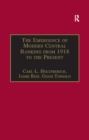 The Emergence of Modern Central Banking from 1918 to the Present - eBook