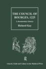 The Council of Bourges, 1225 : A Documentary History - eBook