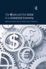 The €uro and the Dollar in a Globalized Economy - eBook