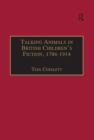 Talking Animals in British Children's Fiction, 1786-1914 - eBook