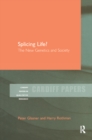 Splicing Life? : The New Genetics and Society - eBook