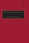 Re-Thinking Mobility : Contemporary Sociology - eBook