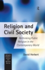 Religion and Civil Society : Rethinking Public Religion in the Contemporary World - eBook