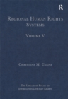 Regional Human Rights Systems : Volume V - eBook
