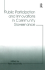 Public Participation and Innovations in Community Governance - eBook