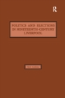 Politics and Elections in Nineteenth-Century Liverpool - eBook