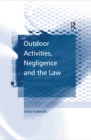 Outdoor Activities, Negligence and the Law - eBook