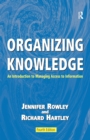 Organizing Knowledge : An Introduction to Managing Access to Information - eBook