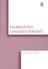 Narrating Unemployment - eBook