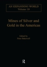 Mines of Silver and Gold in the Americas - eBook