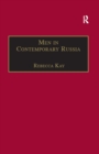 Men in Contemporary Russia : The Fallen Heroes of Post-Soviet Change? - eBook