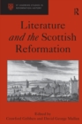 Literature and the Scottish Reformation - eBook