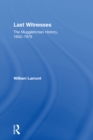 Last Witnesses : The Muggletonian History, 1652-1979 - eBook