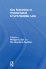 Key Materials in International Environmental Law - eBook