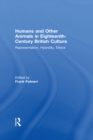 Humans and Other Animals in Eighteenth-Century British Culture : Representation, Hybridity, Ethics - eBook