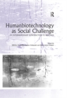 Humanbiotechnology as Social Challenge : An Interdisciplinary Introduction to Bioethics - eBook