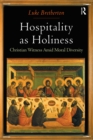 Hospitality as Holiness : Christian Witness Amid Moral Diversity - eBook
