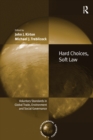 Hard Choices, Soft Law : Voluntary Standards in Global Trade, Environment and Social Governance - eBook