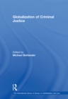 Globalization of Criminal Justice - eBook