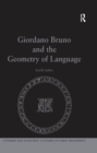 Giordano Bruno and the Geometry of Language - eBook