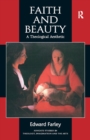 Faith and Beauty : A Theological Aesthetic - eBook