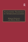 Facilitating Transition by Internationalization : Outward Direct Investment from Central European Economies in Transition - eBook