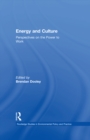 Energy and Culture : Perspectives on the Power to Work - eBook