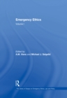 Emergency Ethics : Volume I - eBook