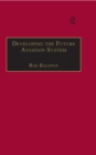 Developing the Future Aviation System - eBook