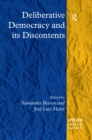 Deliberative Democracy and its Discontents - eBook