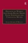 Defences of Women: Jane Anger,  Rachel Speght, Ester Sowernam and Constantia Munda, : Printed Writings 1500–1640: Series 1, Part One, Volume 4 - eBook