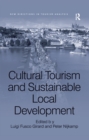 Cultural Tourism and Sustainable Local Development - eBook