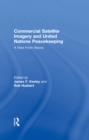Commercial Satellite Imagery and United Nations Peacekeeping : A View From Above - eBook